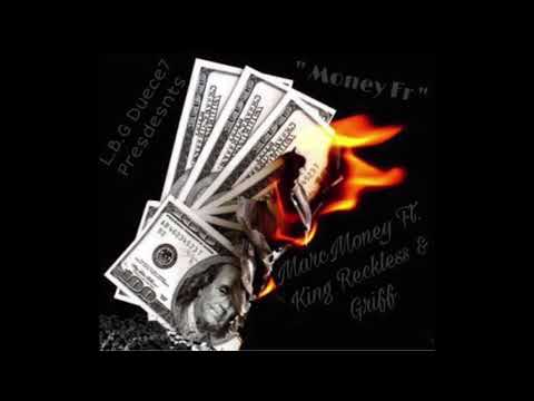 MarcMoney - " Money Fr " Ft. King Reckless & Griff ( Prod. Kasino )