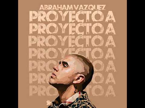 Conmigo Es Diferente _(Abraham Vázquez Ft Tony Aguirre_) PROYECTO A