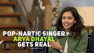 Arya Dhayal Gets Real - Chillax Interview