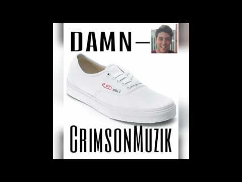 Damn Daniel Remix [Prod. by CrimsonMuzik]
