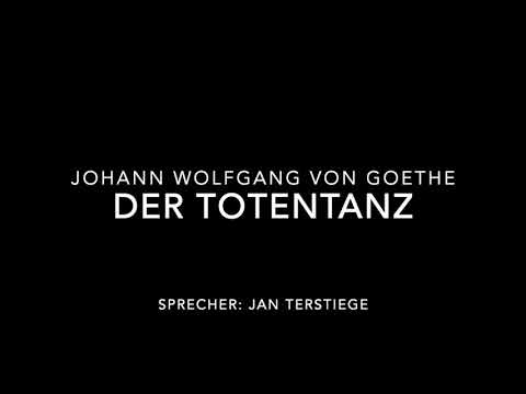 Der Totentanz - Johann Wolfgang von Goethe