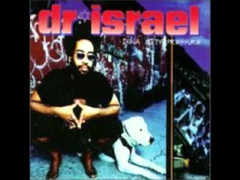 Dr Israel - Pressure