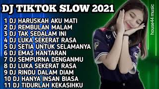 Download lagu DJ TIKTOK SLOW 2021 FULL ALBUM • DJ HARUSKAH AKU MATI • DJ REMBULAN MALAM • DJ TAK SEDALAM INI mp3