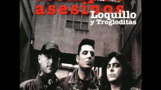 Loquillo Y Trogloditas - Ciudad Muerta
