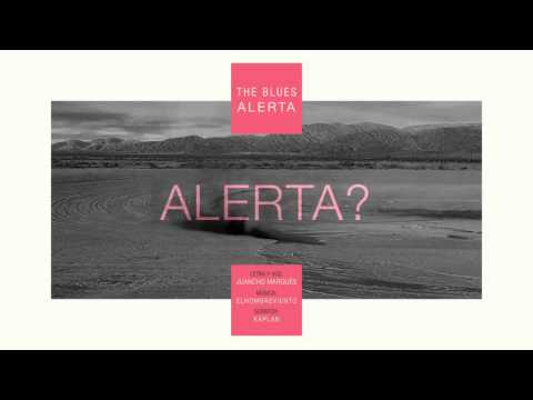 05. ALERTA - JUANCHO MARQUÉS & ELHOMBREVIENTO