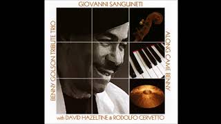 Giovanni Sanguineti Trio (David Hazeltine & Rodolfo Cervetto) - Five Spot After Dark