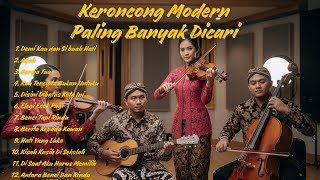 Download lagu Keroncong Paling Dicari! Lagu Lawas Versi Modern Bikin Kangen mp3