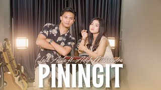 Download lagu PININGIT - LALA ATILA ft ADIF MAHAENDRA mp3 Download lagu PININGIT - LALA ATILA ft ADIF MAHAENDRA mp3