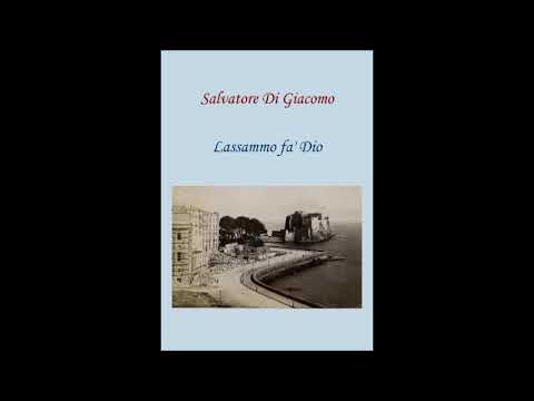 Lassammo fa’ Dio - Salvatore di Giacomo - letto da Toni Servillo - Il Teatro di Radio 3