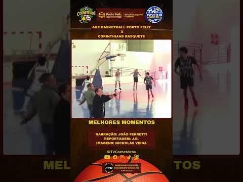 Melhores Momentos AGE Porto Feliz contra o Corinthians pelo Paulista de Basquete Masculino Sub-16