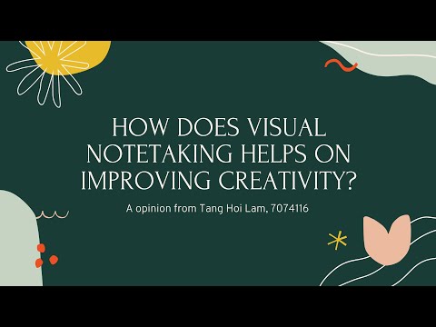 BCM212 Opinion Piece on "How Visual Notetaking helps on improving creativity?"