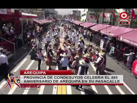 PROVINCIA DE CONDESUYOS CELEBRA EL 485 ANIVERSARIO DE AREQUIPA EN SU PASACALLE