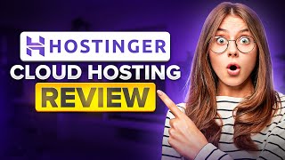 Hostinger Cloud Hosting Review 🔥 - Is It Worth Upgrading From Shared Hosting?