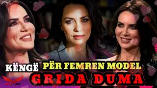 Tv-Shqipëria - Grida Duma (Këngë Për Femrën Fenomenale)