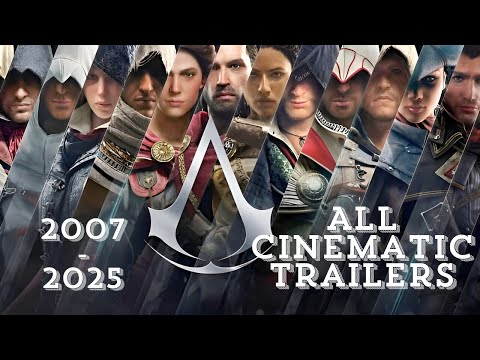 Assassins Creed All Cinematic Trailers Compilation 2007-2025 | Assassins Creed - All CGI Trailers 4K