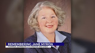 Former Johnson City mayor Jane Myron has died