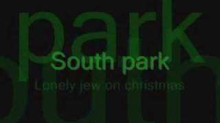 South park-Lonely jew on christmas lyrics