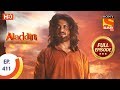 Aladdin Ep 411 Full Episode 12th March 2020