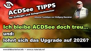ACDSee – ich bin wieder da!