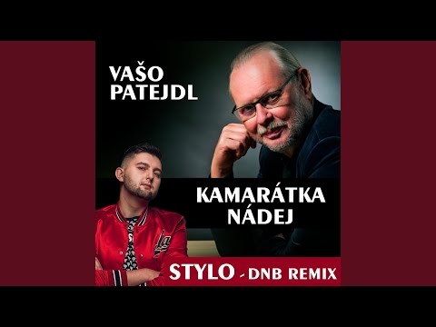 Kamarátka nádej (DnB Remix)