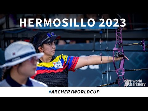 Sara Lopez v Cho Su A – compound women semifinal 1 | Hermosillo 2023 World Cup Final