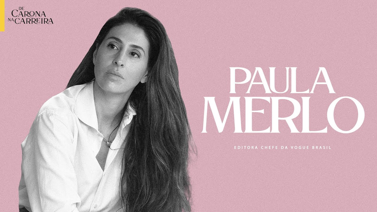154. Sonhos e vida real no mundo da moda – Paula Merlo