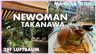 NEWoMAN高輪 Part 2 / Mar. 26, 2026