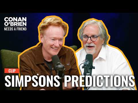 Why "The Simpsons" Keeps Predicting The Future (Feat. Matt Groening) | Conan O'Brien Needs A Friend