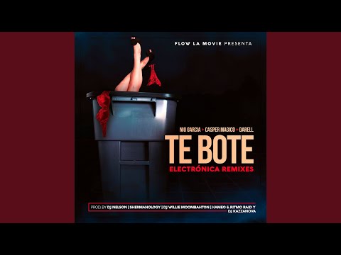 Te Bote (Kazzanova Remix) - Nio Garcia