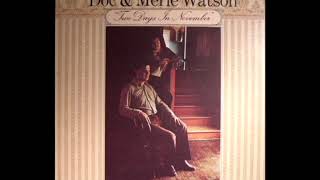 Two Days In November [1974] - Doc &amp; Merle Watson