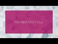 Ronald Morrow Appearance