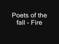 Poets of the fall - Fire 
