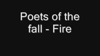Poets of the fall - Fire