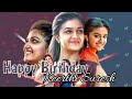 Keerthi Suresh Birthday Status Keerthi Suresh Birthday Whatsapp Status HBD KEERTHI SURESH