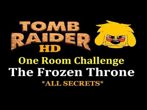 TRLE: One Room Challenge - The Frozen Throne