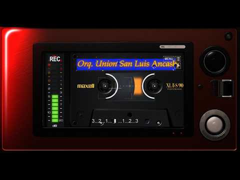 🔴 🎶 Orquesta Unión San Luis de Áncash en Vivo 🎥