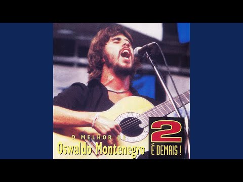 O Artista E O Santo - Oswaldo Montenegro