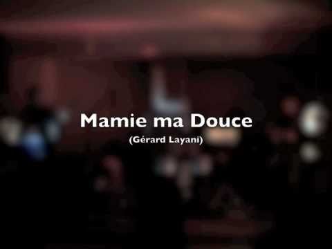 Mamie Ma Douce