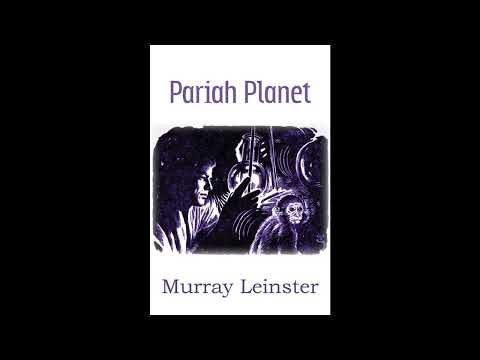 Pariah Planet by Murray Leinster — free full audiobook
