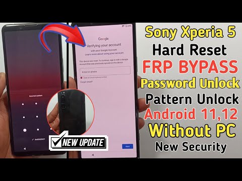 Sony Xperia 5 Hard Reset Remove Screen Lock | Sony Xperia 5 II Frp Bypass Android 11/12 | Without pc