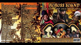 Boboss Sound - Mek Sun All Ova Mixtape - Mixtape #3