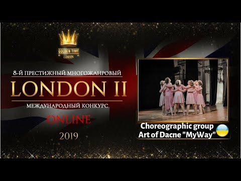GTLO-0501-0039 - Хореографический коллектив Art of Dance "MyWay" - Golden Time Online London 2019
