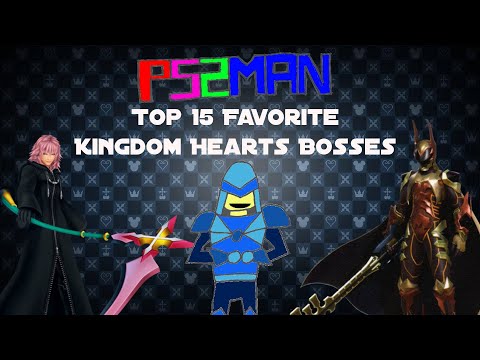 Top Fifteen Favorite Kingdom Hearts Bosses - PS2Man