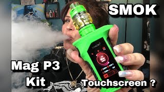 Touchscreen? SMOK Mag P3 Kit with TFV16 Tank