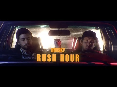 Hoosky - Rush Hour (Official Video Music)
