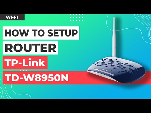 ✅ How to Setup TP-Link TD-W8950N