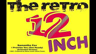 Samantha Fox - I Promise You (Get Ready) (Extended Version)