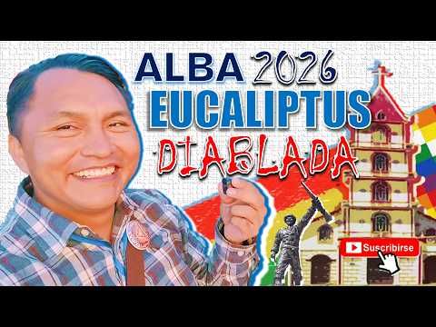 Alba Eucaliptus 2026: Diablada Auténtica 🇧🇴🔊🎶