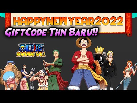 GIFTCODE TAHUN BARU 🔥 GACHA & SIAP2 BUAT OPBW 2.0 - ONE PIECE BURNING WILL