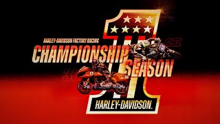 2025 Harley-Davidson Factory Racing Championship Season